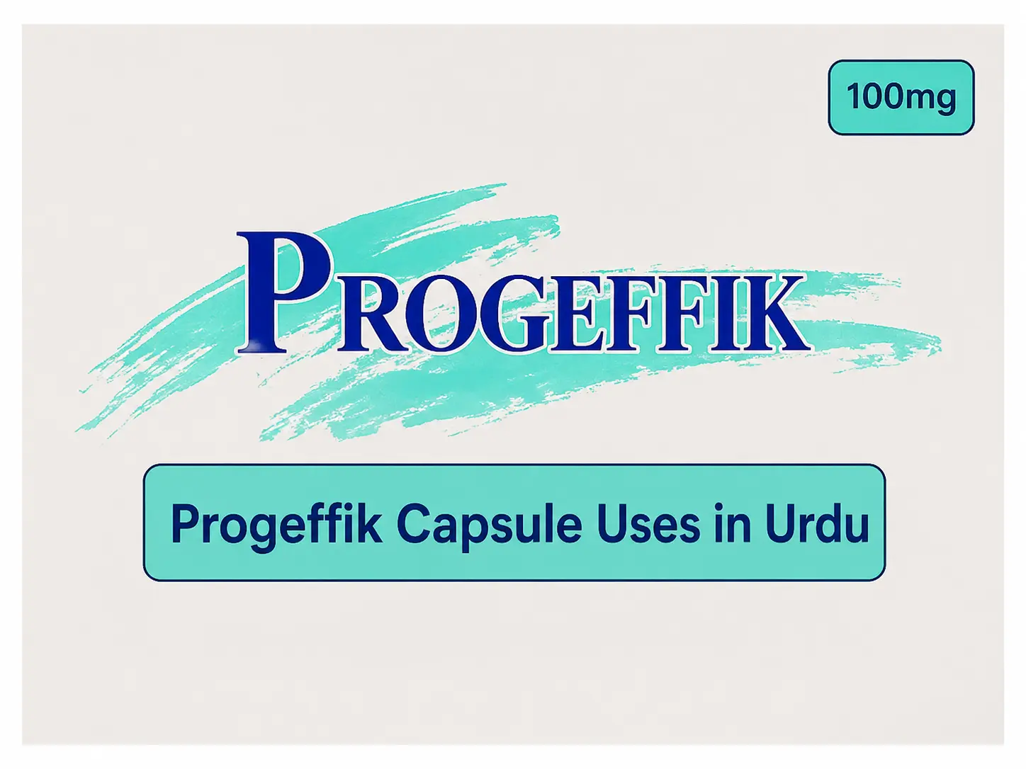 Progeffik Capsule Uses in Urdu for Hormonal Therapy