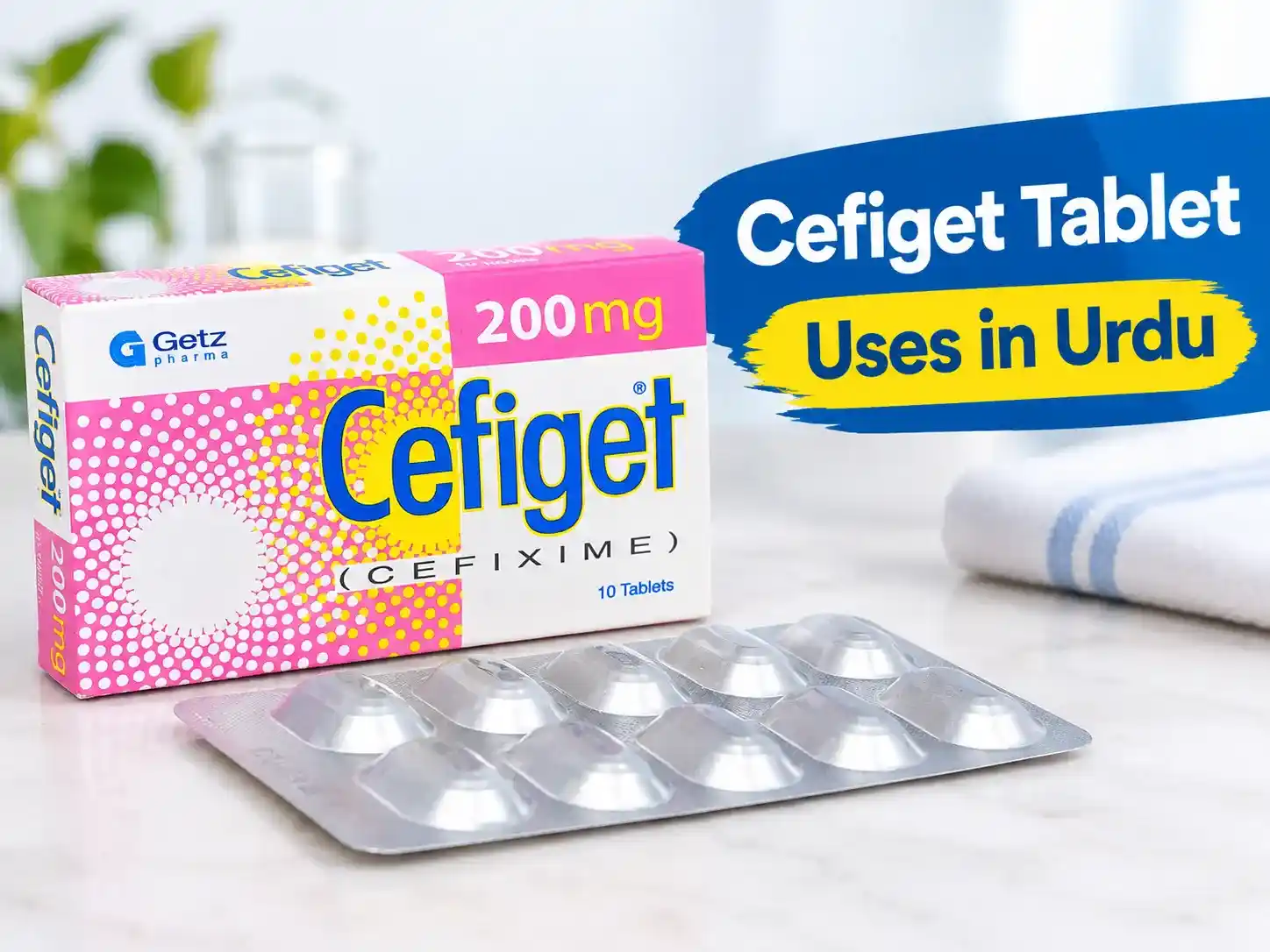 Cefiget tablets treat bacterial infections.