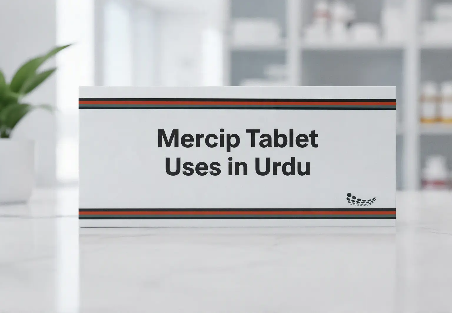 Mercip tablets effectively control bacterial infections.