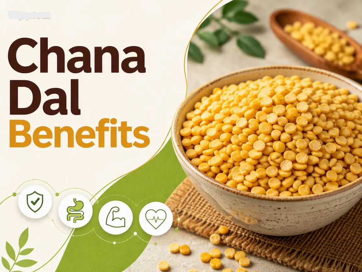 Chana dal benefits your health.