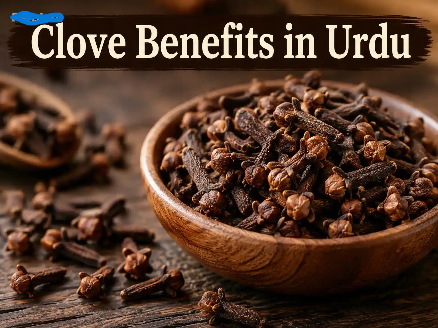 Clove benefits your health and improves your stomach.
