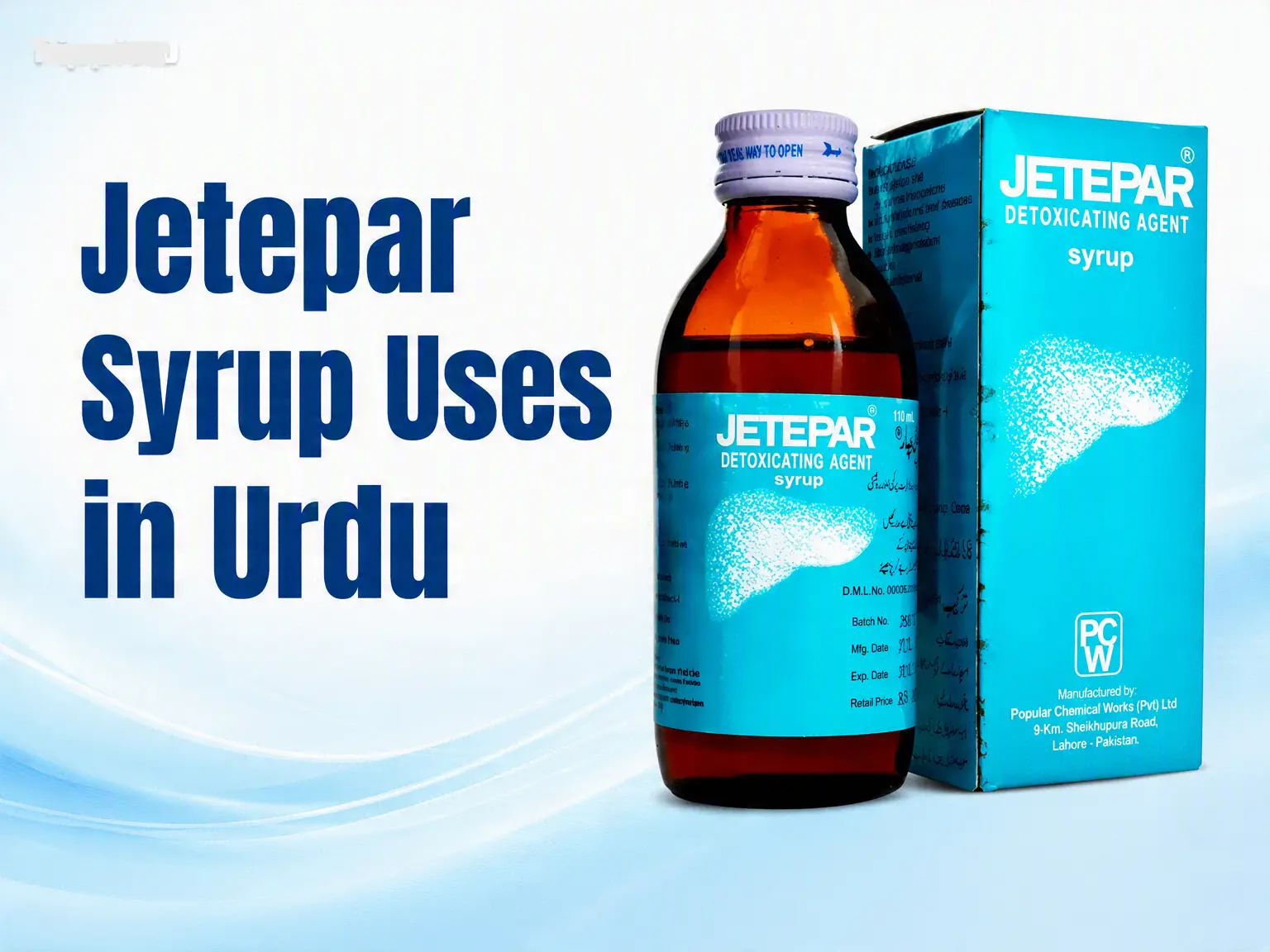 Jetepar syrup is effective for liver functions.