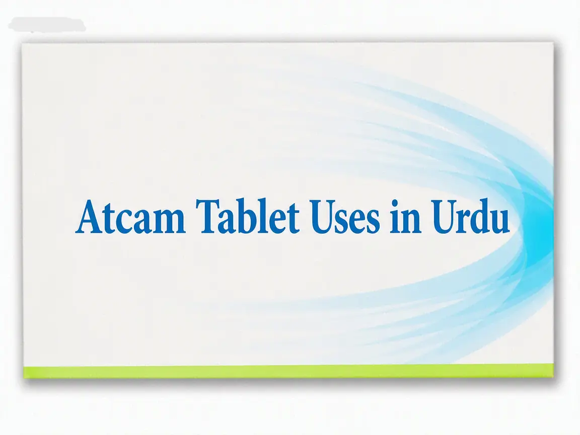 Atcam tablets treat pain and swelling.
